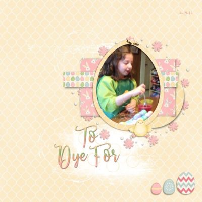 To Dye For Digital Scrapbook Collection